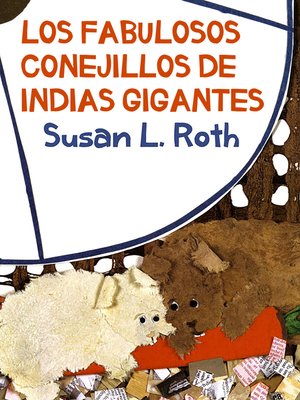 cover image of Los Fabulosos Conejillos de Indias Gigantes